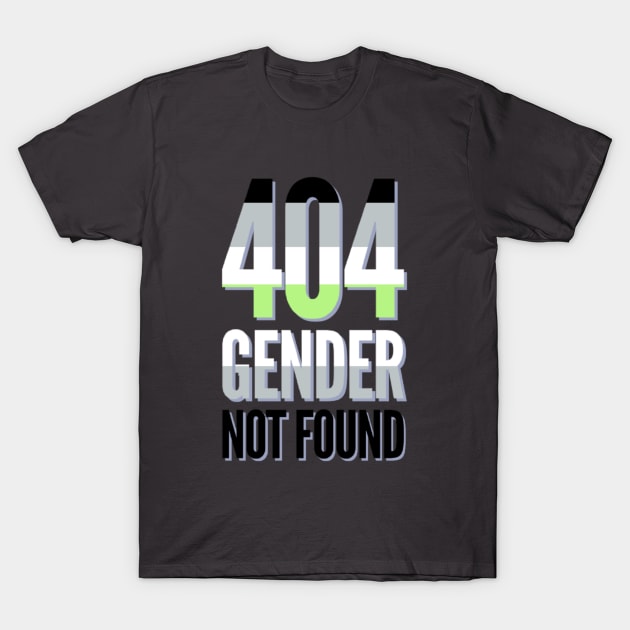 404 Gender Not Found T-Shirt by BigTexFunkadelic